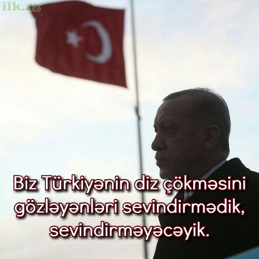 Uzun Rəcəb Tayyib Ərdoğan sözləri