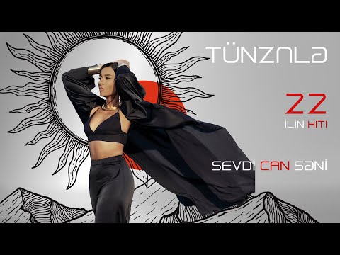 Tünzalə - Sevdi Can Səni (Rəsmi Musiqi Videosu)